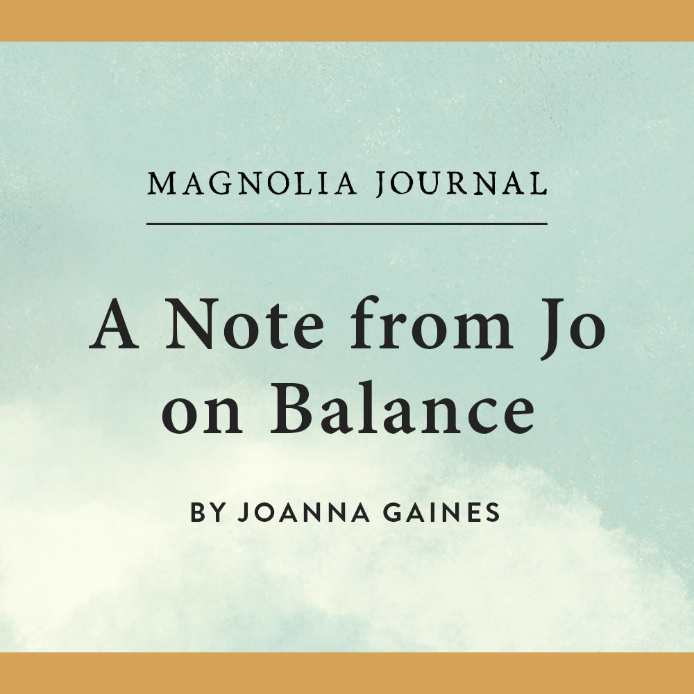 A blue-and-white graphic with a warm brown border reads "A Note from Jo on Balance" in black text. 